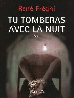 cover image of Tu tomberas avec la nuit